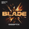 Blade - Diseptix&Aleshin Alexander