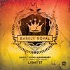 Light It feat. Dread MC feat. Grove (Original Mix) - Dread MC&Bushbaby&GROVE&Barely Royal