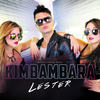 Kimbambara (Radio Edit) - LESTER