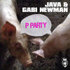 P Party - Java&Gabi Newman