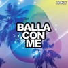 Balla con me (Explicit) - Panny