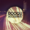 Accelerate - Dooqu