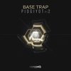 Pidgiyot, Pt. 2 - Base Trap
