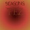 Seagoing Pez - Ayal Bler