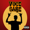 Você Sabe (Explicit) - Muzzi