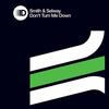 Don’T Turn Me Down - Smith&Selway