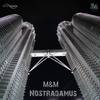 Nostradamus (Original Mix) - M&M