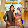 Doctor Ji - Aamin Barodi&Harjeet Deewana&Nonu Rana&Anjali Raghav