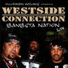How to Survive in South Central (Explicit) - Westside Connection