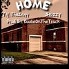 HOME (Explicit) - T.Y. ThaGuyy&$nizzy