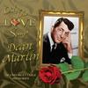 That's What I Like - Dean Martin