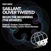 Begin the Beginning - Saillant&Oliver Twisted