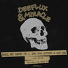 Reel Me Back In (Explicit) - Deeflux&Gee Bag&Ash The Author&Miracle