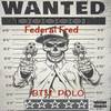 Federal Fred (Explicit) - BTM_Polo