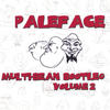 Shoot Up Stupid - Paleface