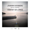 Väntat så länge - Gissberg&Rolf Johansson