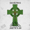 Anette's Jig - David Rice