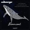 Inert (Manny & Ajmal Remix) - Browncoat