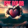 Ese Dolor - Rodrigo&Quintero