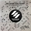 Do What You Want (Costa Mee Remix) - Pete Bellis & Tommy&Costa Mee