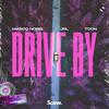 Drive By - Marco Nobel&Jrl&Toon&Amund Bjørklund&Espen Lind&Pat Monahan