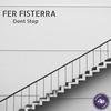 Dont Stop - Fer Fisterra
