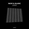 Noir & Blanc (Original Mix) - Coocs