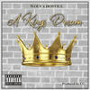 A Kings Dream (Explicit) - WOLV&Hostile