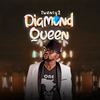 Diamond Queen - Twenty2