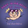 Baby in Ma Belly - Queen Victoria&A.B. Junior