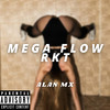 Mega Flow Rkt - Alan MX