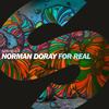 For Real - Norman Doray