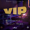 Vip Ladies - Savage&Delly Ranx