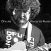 Ora sai - Riccardo Russo