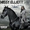 All N My Grill(feat. Big Boi of Outkast & Nicole) (Explicit) - Missy Elliott&Big Boi