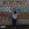 Mystery (Explicit) - W1se