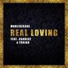 Real Loving - Manlikekane&Candice&Trojan