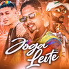 Joga Leite (Explicit) - MC Ricardinho&MC SW&MC Pikeno&Neurose no Beat