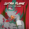 Sutra Flame(feat. void) (Explicit) - StillDyl&Kill Willa&void