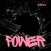 The Power - Kike L
