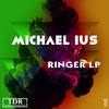 Ringer (Original Mix) - Michael Ius