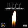 Litt (Explicit) - 1x Ent&DOLLA DAVIS&K.O. COGNAC&J-Rello