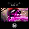 Direct (Original Mix) - Graeme Vass