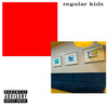 regular kids (Explicit) - Og777x