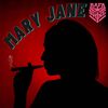 Mary Jane (Explicit) - Rafa Shine