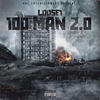 100 Man 2.0 (Explicit) - Loose1