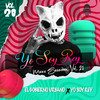 YO SOY REY MUSIC SESSIONS, VOL. 20 (Explicit) - Yo.Soy.Rey&El Gobierno Urbano