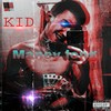 Maney Long (prod. Corvu$|Explicit) - Kid