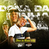 Dona da Minha Vida (Explicit) - Mc DB&DJ ARTHUZIIN