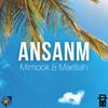 ANSANM (feat. Maeliah) - Mimook&Maeliah